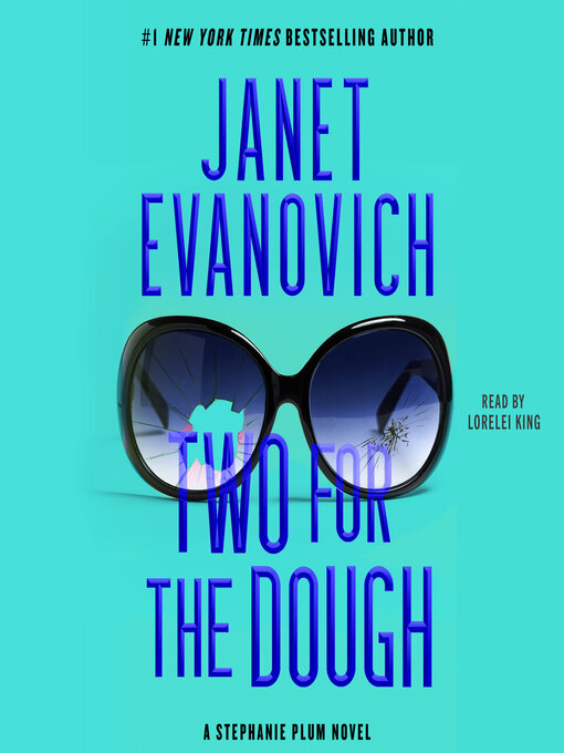 Title details for Two for the Dough by Janet Evanovich - Available